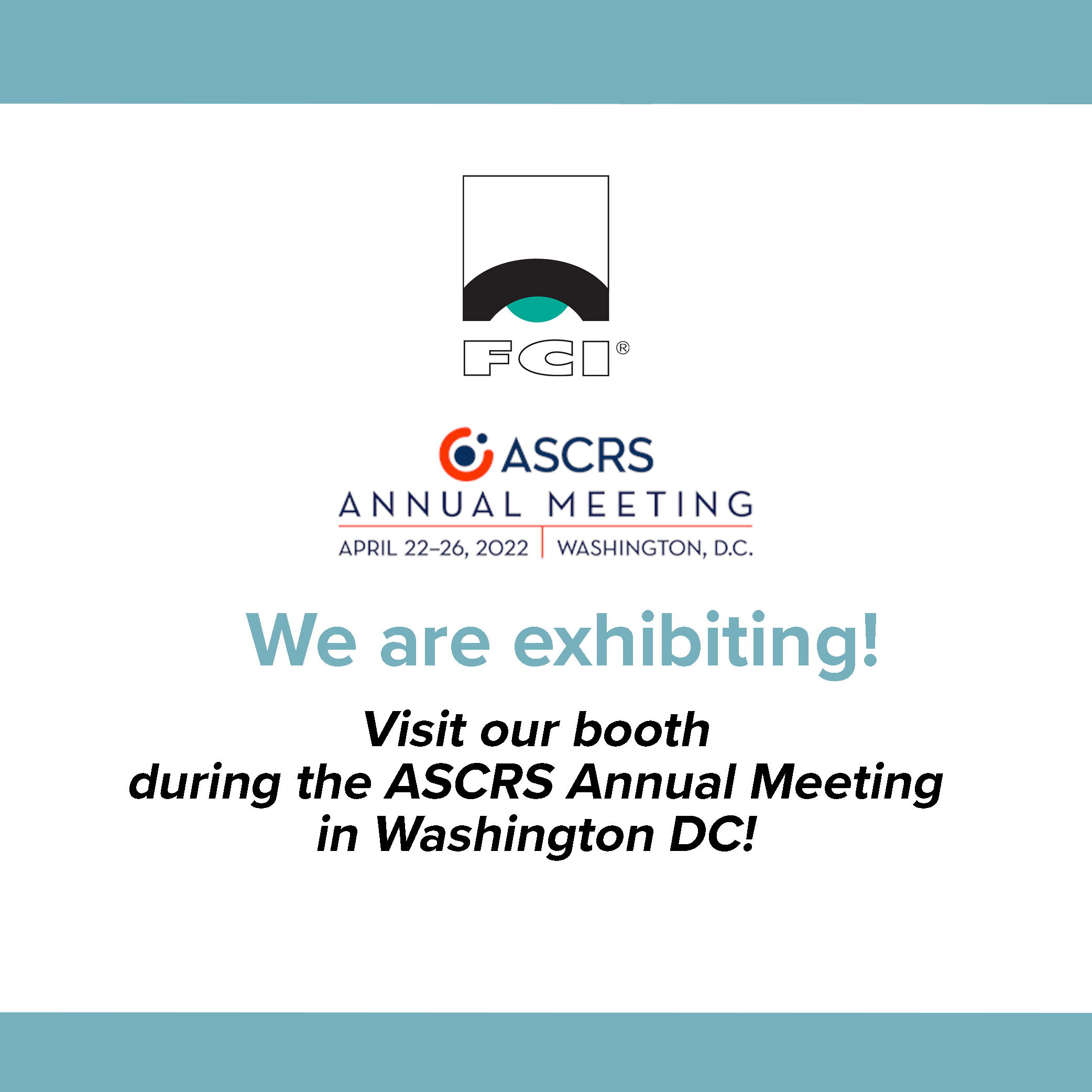 ASCRS 2022 Annual Meeting Save the dates FCI